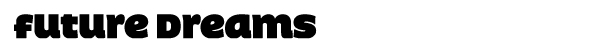 Future dreams